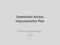 Downtown Access Improvements Plan Town of Hillsborough ppt download