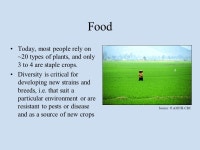 Why is Biodiversity Important? Presentation Working version, December 2003 prepared by M.F. Laverty and E.J. Sterling... 