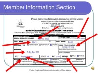 Public Employees Retirement Association of New Mexico PERA Survivor Beneficiary Form Important Information You Should Know About... 