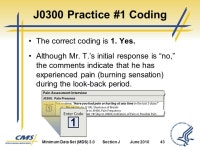 Section J Health Conditions. Minimum Data Set (MDS) 3.0Section JJune Objectives 1 State the intent of Section J Health... 