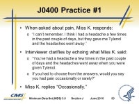 Section J Health Conditions. Minimum Data Set (MDS) 3.0Section JJune Objectives 1 State the intent of Section J Health... 