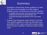 1 Guidelines for Developing an AAC-Enabled World Wide Web David Poulson and Colette Nicolle Ergonomics and Safety Research... 