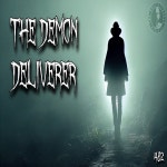 The Confessionals / 482: The Demon Deliverer 482: The Demon Deliverer