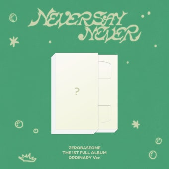 더쿠 - 제로베이스원 첫 정규앨범 ‘NEVER SAY NEVER' 예약 판매 안내