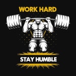Work hard stay humble gym wall artwork | Premium Vector