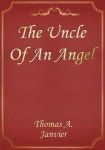 The Uncle Of An Angel (1891) - 리디북스 The Uncle Of An Angel