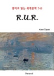 R.U.R. (영어로 읽는 세계문학 743) - 소설 - 전자책 - 리디 R.U.R. (영어로 읽는 세계문학 743)