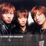 w-inds. / NEW PARADISE - OTOTOY NEW PARADISE / w-inds. on OTOTOY Music Store