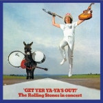 ザ・ローリング・ストーンズ / Get Yer Ya-Yas Out! (Remastered) - OTOTOY Get Yer Ya-Yas Out! (Remastered) / ザ・ローリング... 