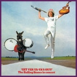 ザ・ローリング・ストーンズ / Get Yer Ya-Yas Out! (Live) - OTOTOY Get Yer Ya-Yas Out! (Live) / ザ・ローリング... 