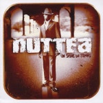 Nuttea / Un Signe Du Temps - OTOTOY Un Signe Du Temps / Nuttea on OTOTOY Music Store