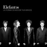 Elefantes / La forma de mover tus manos - OTOTOY La forma de mover tus manos / Elefantes on OTOTOY Music Store