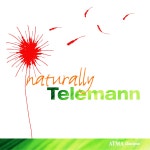 Naturally Telemann - OTOTOY Naturally Telemann on OTOTOY Music Store