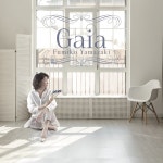 山崎ふみこ / Gaia - OTOTOY Gaia / 山崎ふみこ on OTOTOY Music Store