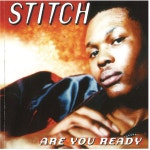 Stitch / Are You Ready - OTOTOY Are You Ready / Stitch on OTOTOY Music Store