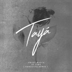 Tayá - OTOTOY Tayá on OTOTOY Music Store