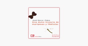 „Una dulce historia de mariposas y libélulas [A Sweet Story of Butterflies and Dragonflies] (Unabridged)“ in Apple Books... 