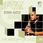 Apple Music에서 감상하는 Stan Getz의 The History of Jazz, Vol. 15 Stan Getz의 The History of Jazz, Vol. 15