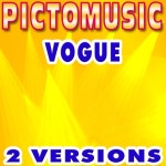 Vogue (Karaoke Version) - Pictomusic Karaoké: Song Lyrics, Music Videos & Concerts