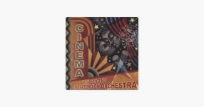 Charade - 아티스트: Cafe Accordion Orchestra - Apple Music Cafe Accordion Orchestra의 Charade