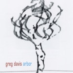 Arbor - Greg Davis의 앨범 - Apple Music Apple Music에서 감상하는 Greg Davis의 Arbor