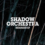 Apple Music에서 감상하는 Shadow Orchestra의 Remaker - EP Shadow Orchestra의 Remaker - EP