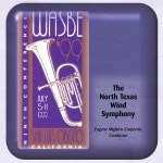 감상하는 유진 미글리아로 코포론, 노스 텍사스 윈드 심포니, Dennis Fisher & 잭 스탬프의 WASBE 99: The North Texas Wind Symphony