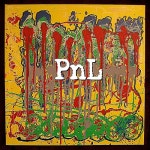 La Paz - PNL: 노래 가사, 뮤직 비디오 및 콘서트