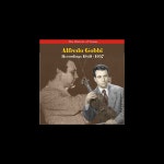 Gobbi의 The Romantic Violin of Tango, Recordings 1949 - 1957 Alfredo Gobbi의 The Romantic Violin of Tango, Recordings 1949 - 1957