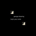 Apple Music에서 감상하는 George Shearing의 Bops Your Uncle George Shearing의 Bops Your Uncle