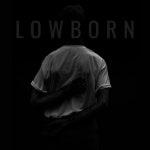 I Want Out — Lowborn | Last.fm