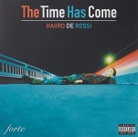 The Time Has Come | haiiro de rossi | ORICON NEWS The Time Has Come | haiiro de rossi