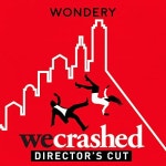 Interview: Unicorns on the Loose | 7 (Ad-free) | WeCrashed: The Rise and Fall of WeWork (Ad-free) | Podcasts on Audible... 