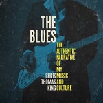 The Blues Audiobook by Chris Thomas King The Blues