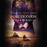 Sawbones by Melissa Lenhardt - Audiobook - Audible.com Sawbones