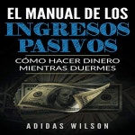 Audiobooks written by Adidas Wilson | Audible.com