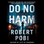 Audiobooks written by Robert Pobi | Audible.com