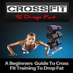 CrossFit To Drop Fat 1-7 | CrossFit To Drop Fat | Podcasts on Audible | Audible.com CrossFit To Drop Fat 1-7