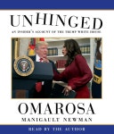 Unhinged: An Insiders Account of the Trump White House by... Goodreads Unhinged: An Insiders Account of the Trump White House