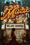 Mazie by Melanie Crowder | Goodreads Mazie