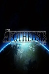 The Apotheosis Project Windows game - IndieDB The Apotheosis Project Windows game