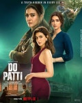 Do Patti First Look - Bollywood Hungama