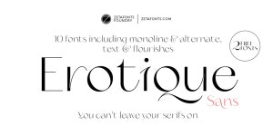 Erotique Sans Typeface - You cant leave your serifs on :: Behance Erotique Sans Typeface - You cant leave your serifs on