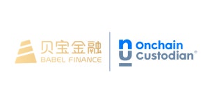 Babel Finance joins Onchain Custodian to offer bespoke Asset Management Services | by Onchain Custodian | Onchain Custodian... 