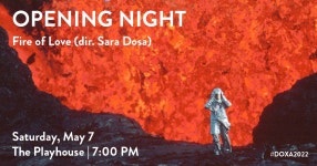 Fire of Love. Doxa Film Festival 2022 | by Jennifer Hammersmark | Mind Your Madness | Medium Fire of Love