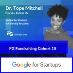 Google for Startups x Founder Gym Scholarship Recipients Continue to Soar | by Paige Hendrix Buckner | FounderGym | Apr, 2022... 