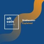 Stablecoins- Explained. By Coins Capture on Altcoin Academy | by Coinscapture | The Capital | Medium Stablecoins- Explained