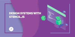 Design Systems: Building a Cross-Functional UI Library with Stencil.js | by Kah Yee | PALOIT | Medium Design Systems: Building a... 