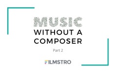 Filmstro | Closest to Music Without A Composer | by Ashik Kumar Satheesh | Medium Filmstro | Closest to Music Without A Composer