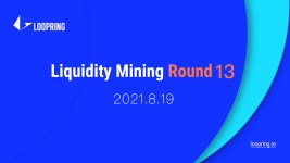 Loopring L2 Liquidity Mining: Round 13 | by Loopring | Loopring Protocol | Medium Loopring L2 Liquidity Mining: Round 13
